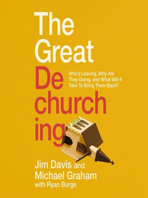 Title details for The Great Dechurching by Jim Davis - Available